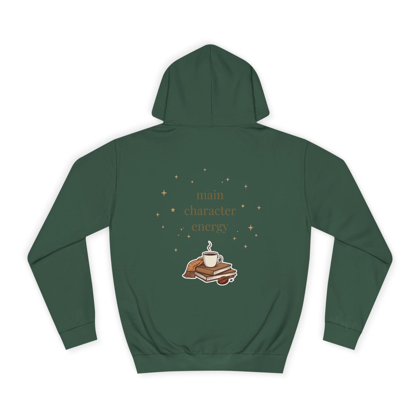 Cosy Campus Hoodie  'Main Character Energy'  Book Lover College Sweatshirt
