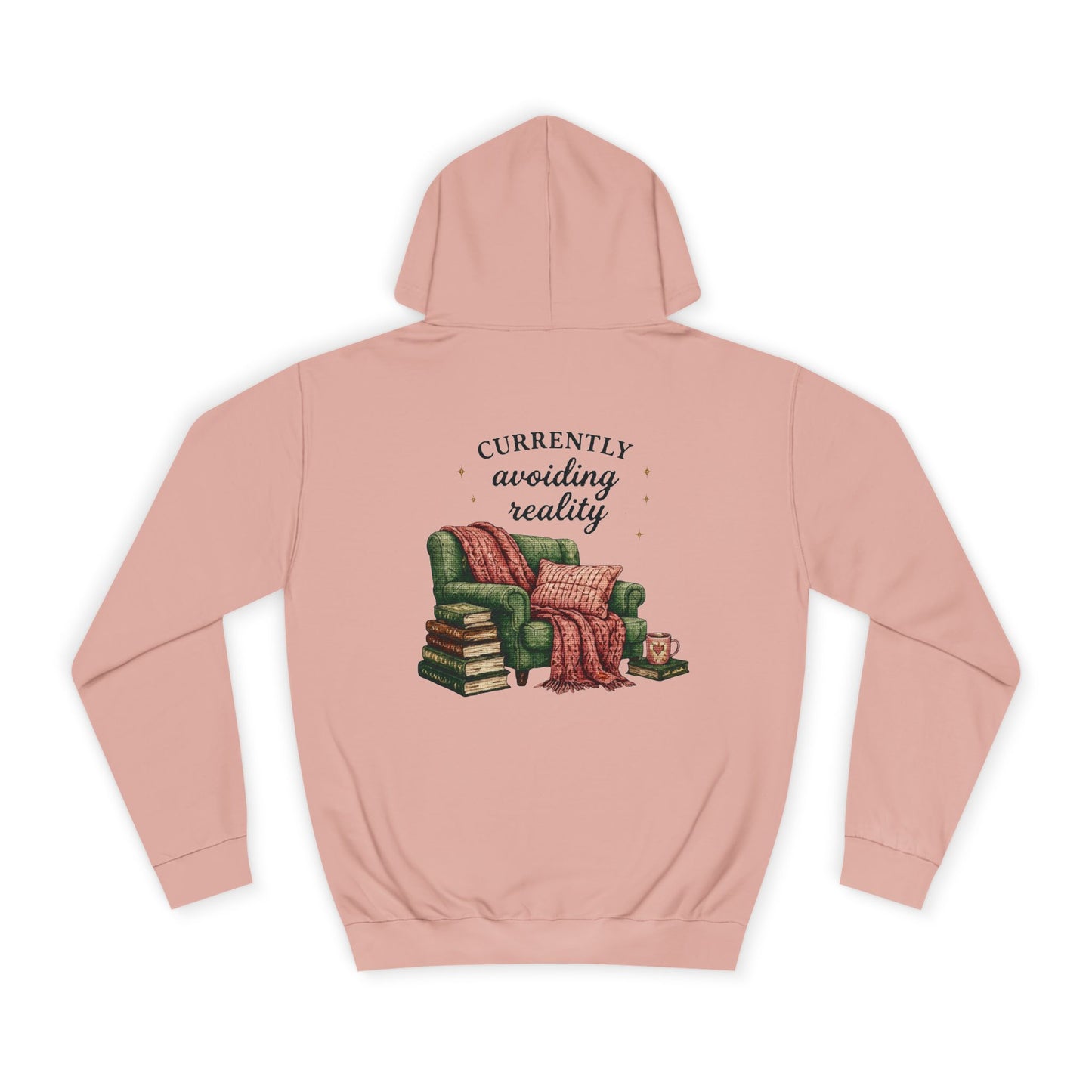 Cosy Reading Hoodie -'Currently Avoiding Reality' Booklover Pullover