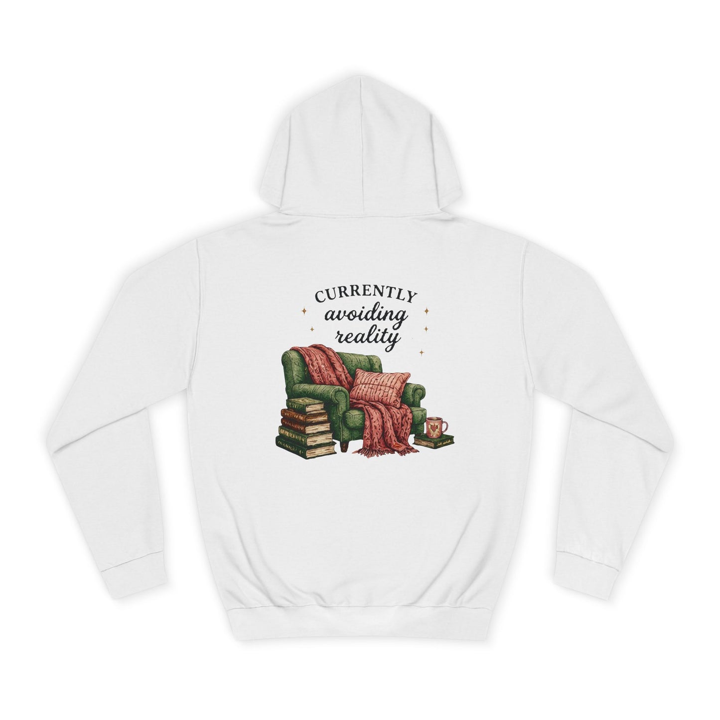 Cosy Reading Hoodie -'Currently Avoiding Reality' Booklover Pullover