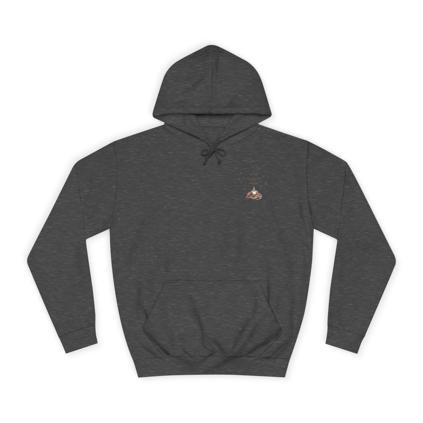 Cosy Campus Hoodie  'Main Character Energy'  Book Lover College Sweatshirt