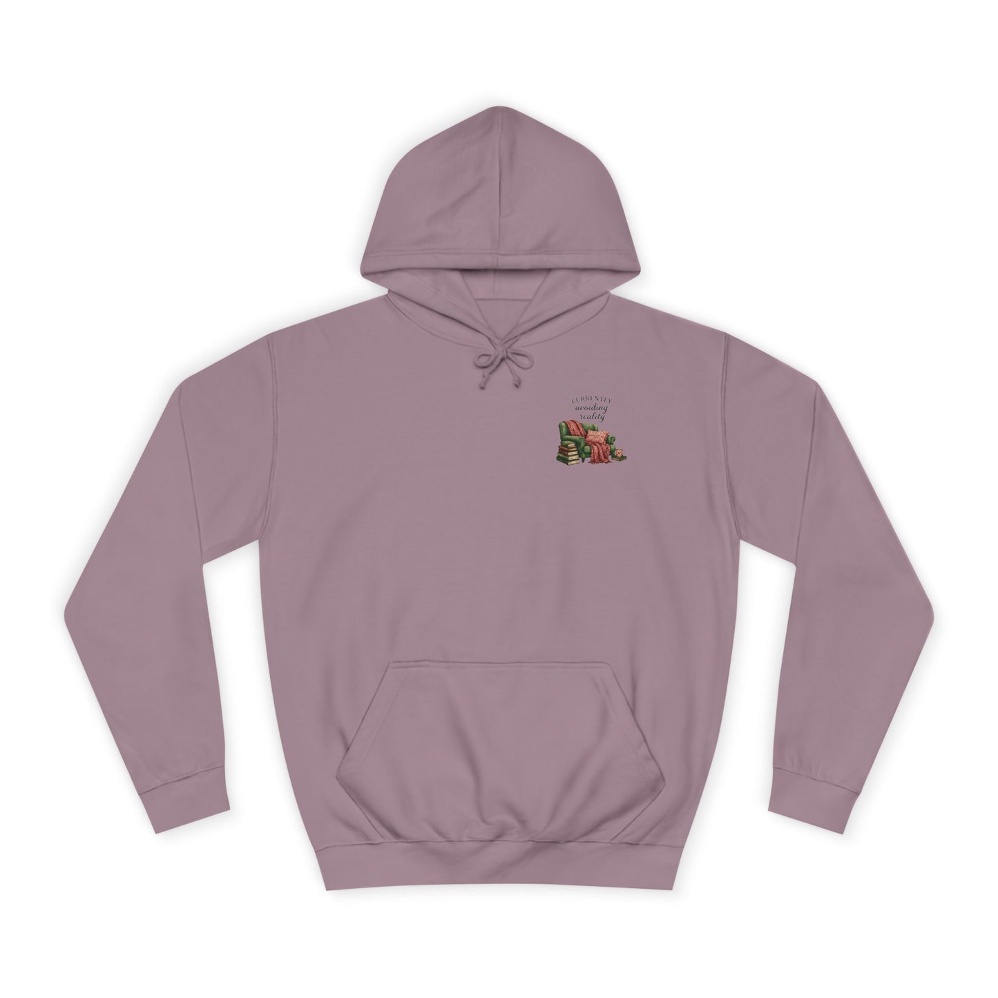 Cosy Reading Hoodie -'Currently Avoiding Reality' Booklover Pullover