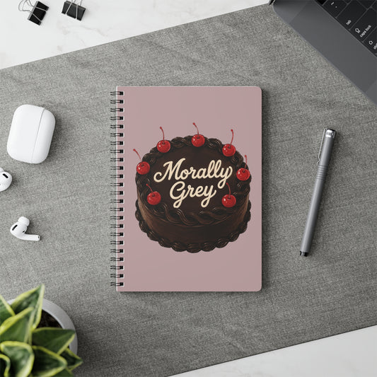 Morally Grey Chocolate Cake Spiral Notebook