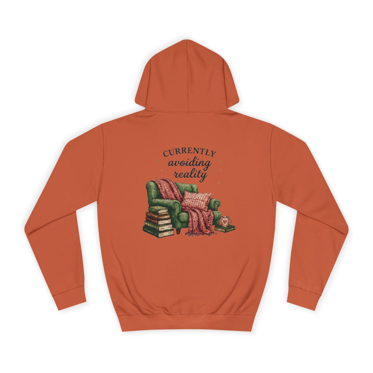 Cosy Reading Hoodie -'Currently Avoiding Reality' Booklover Pullover