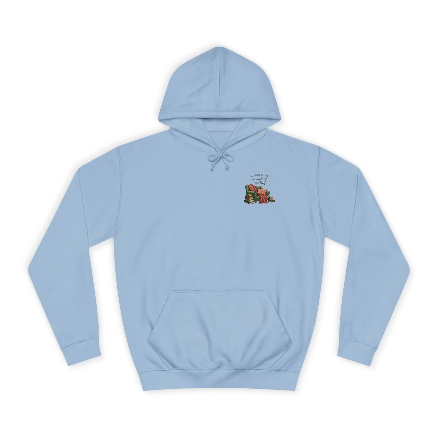 Cosy Reading Hoodie -'Currently Avoiding Reality' Booklover Pullover
