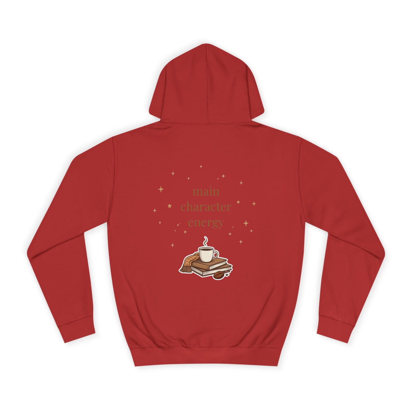 Cosy Campus Hoodie  'Main Character Energy'  Book Lover College Sweatshirt