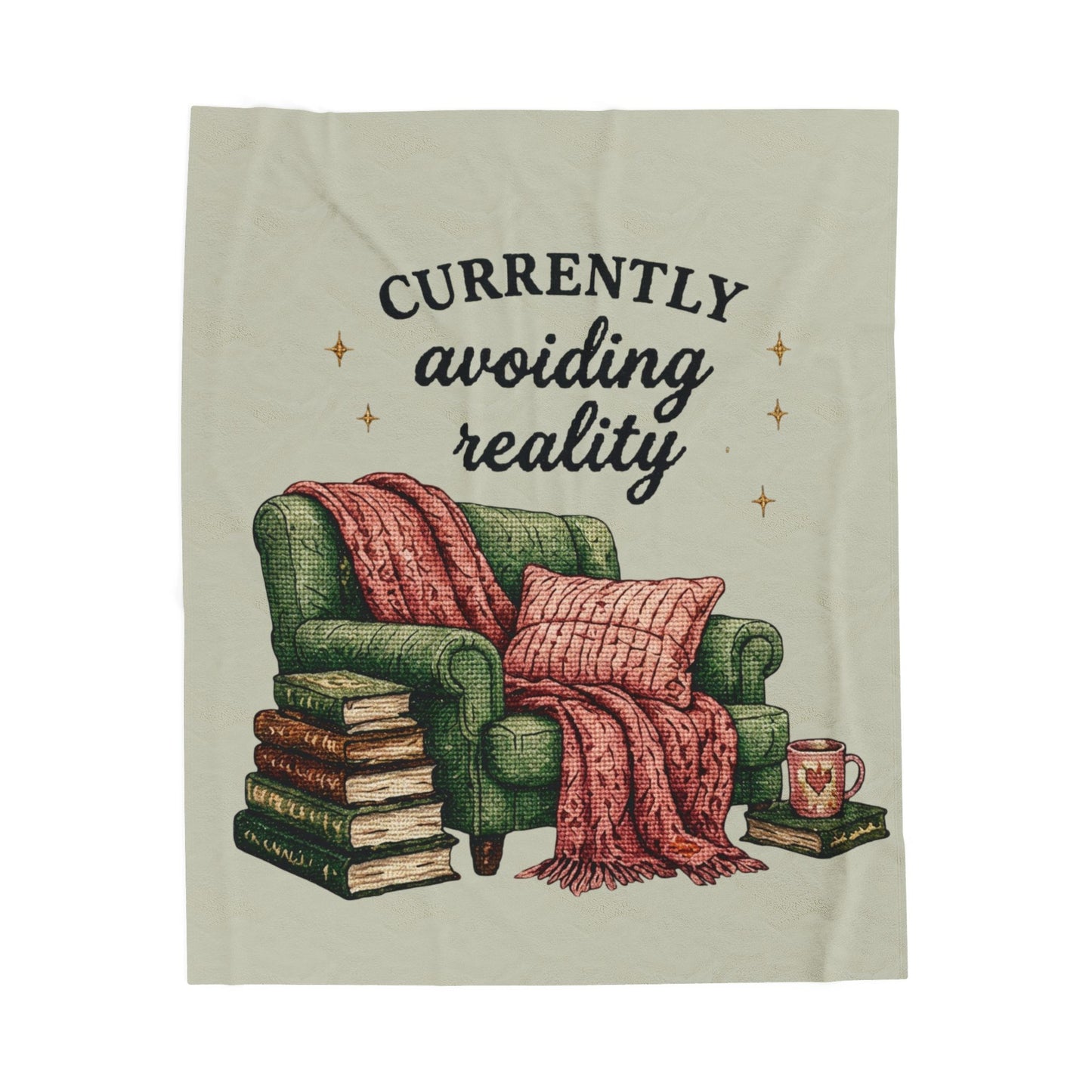"Currently Avoiding Reality" Cosy Reading Throw