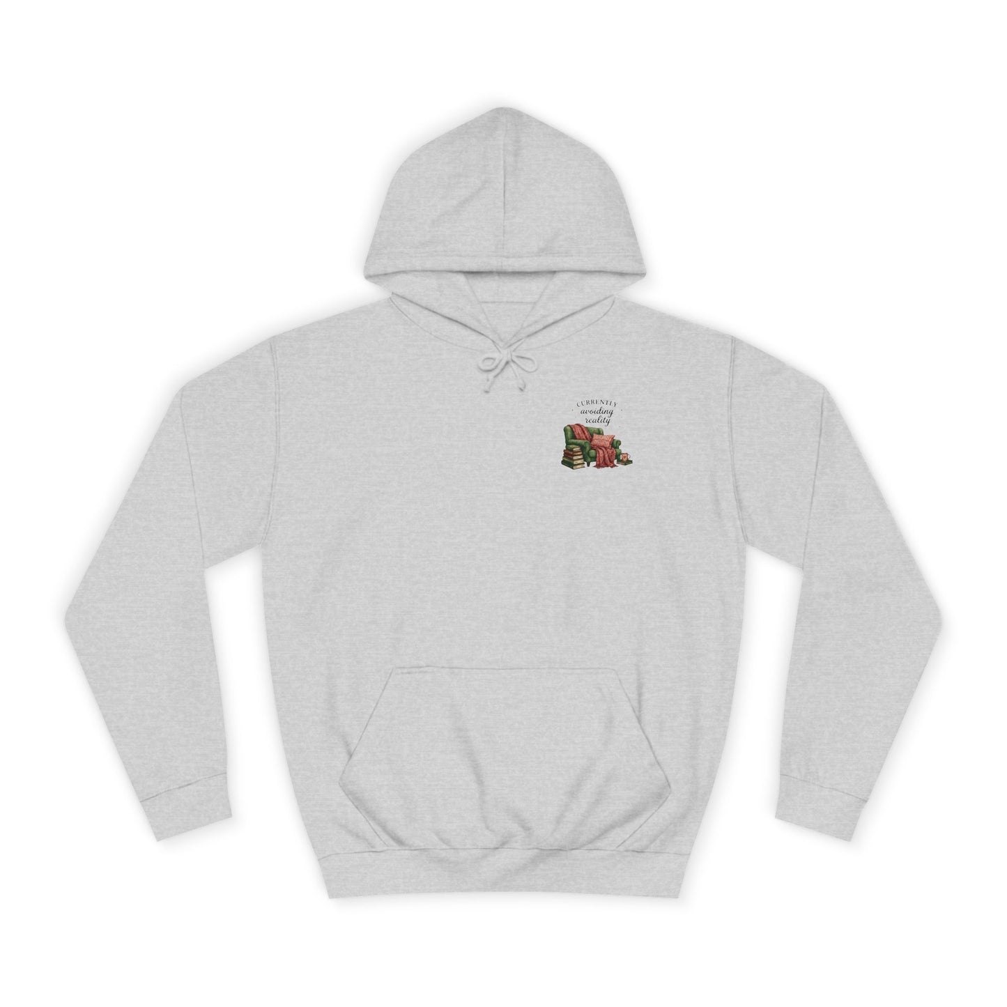 Cosy Reading Hoodie -'Currently Avoiding Reality' Booklover Pullover