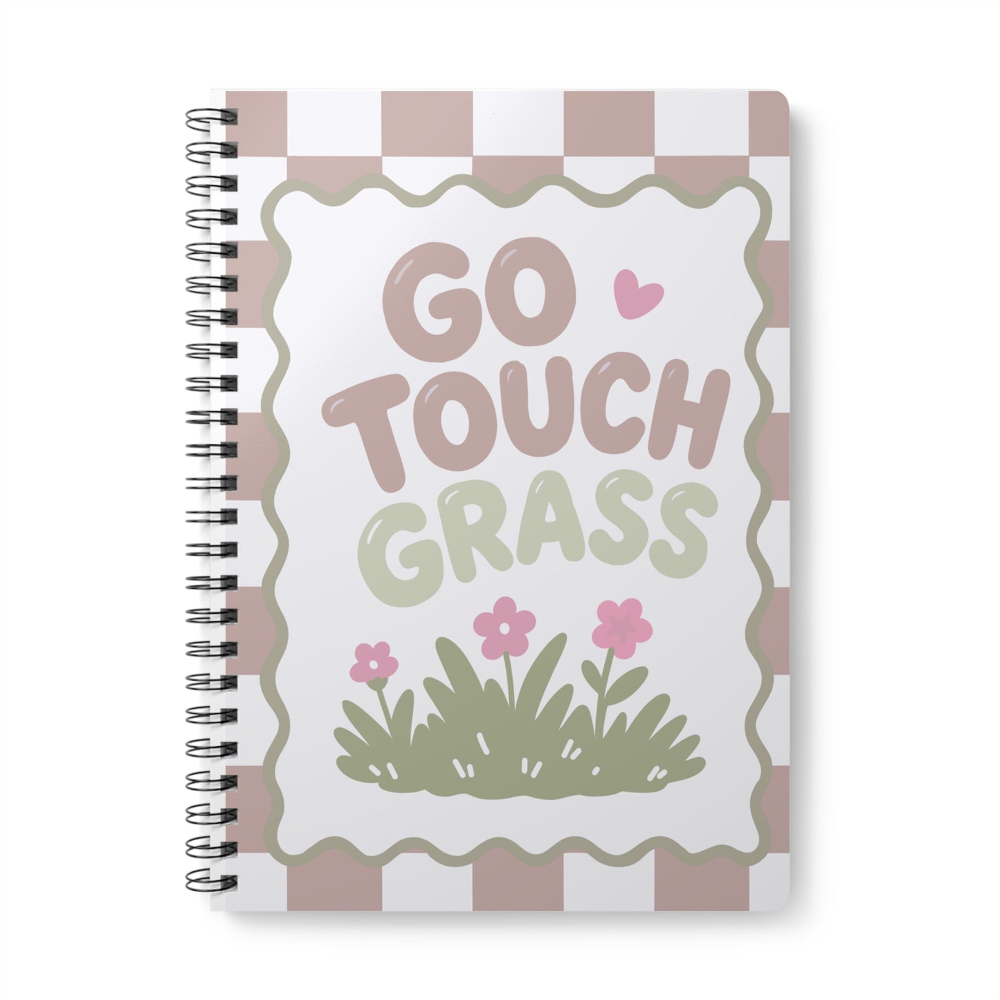 'Go Touch Grass' Floral Spiral Journal