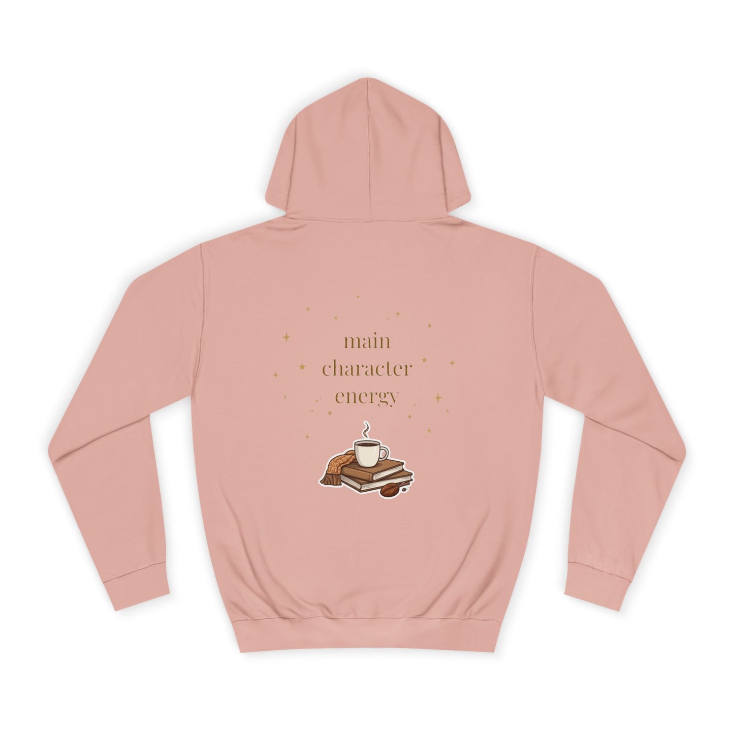 Cosy Campus Hoodie  'Main Character Energy'  Book Lover College Sweatshirt