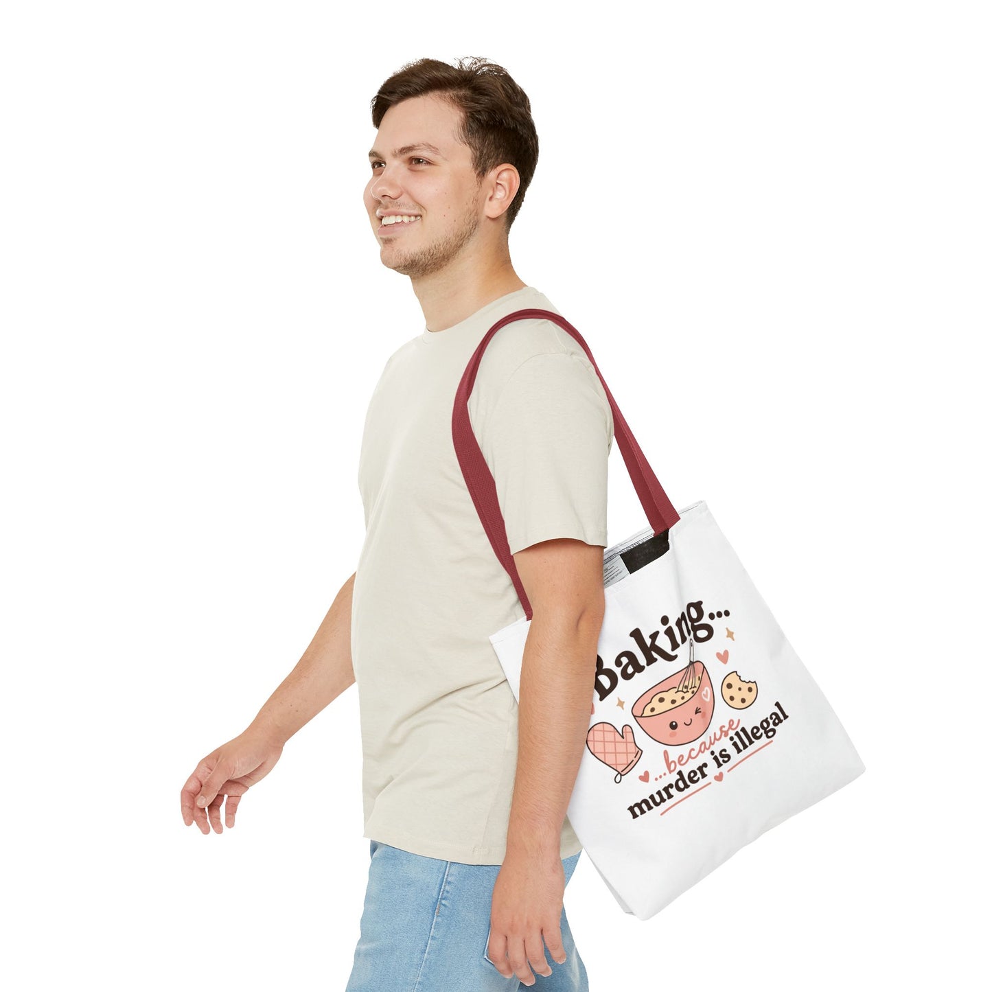 "Baking… because murder is illegal" Tote Bag
