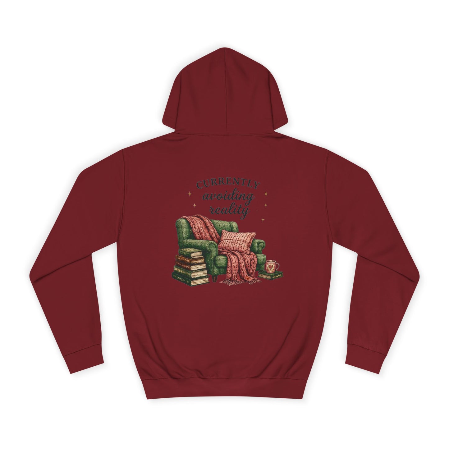 Cosy Reading Hoodie -'Currently Avoiding Reality' Booklover Pullover