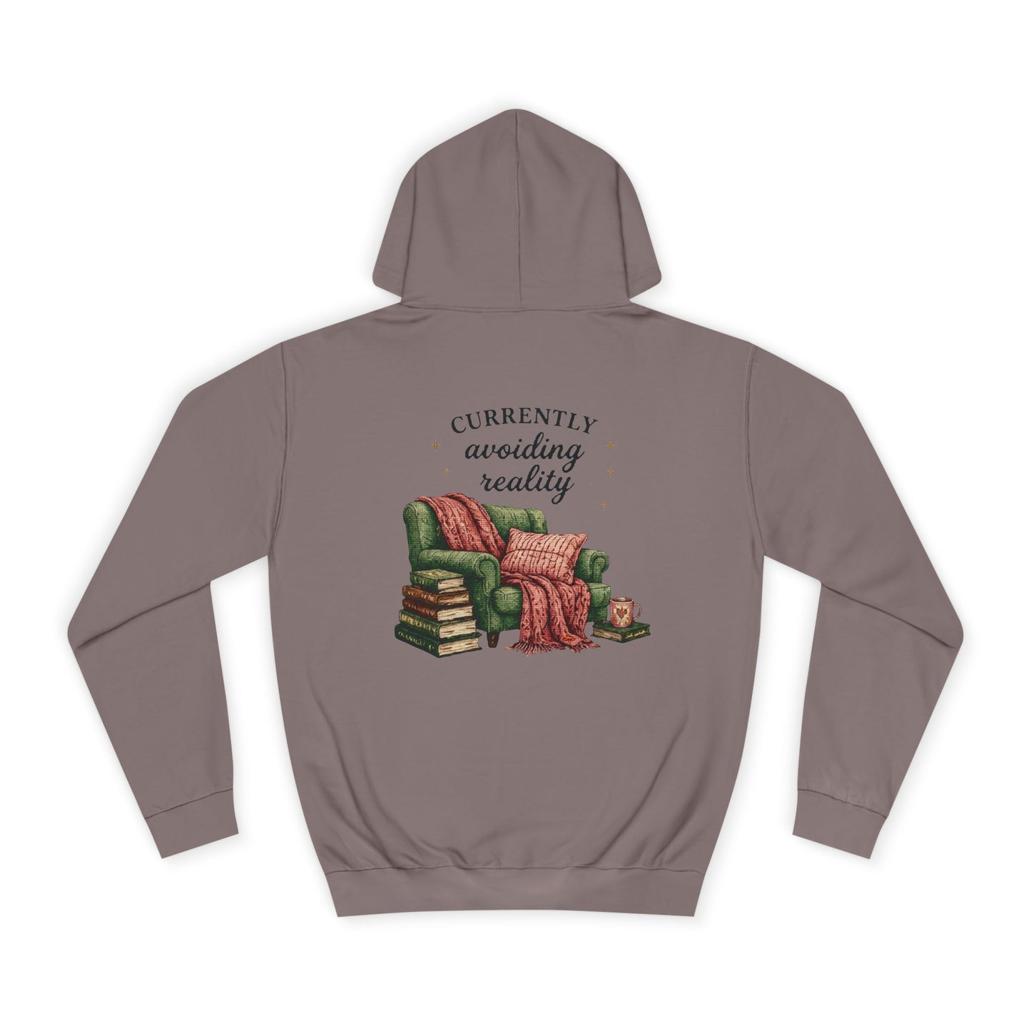 Cosy Reading Hoodie -'Currently Avoiding Reality' Booklover Pullover